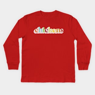 chickens Kids Long Sleeve T-Shirt